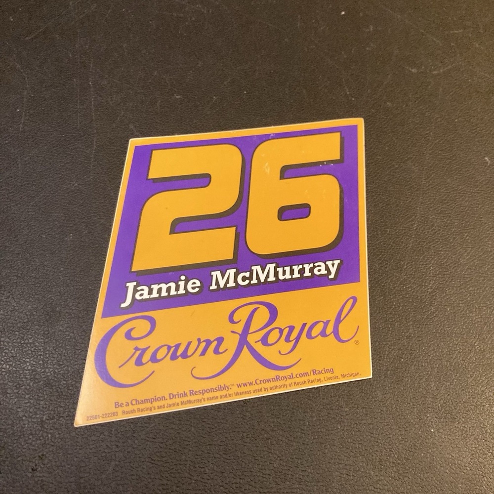 Crown‎ Royal 26 Jamie McMurray Nascar Sticker Decal Vtg Car Racing